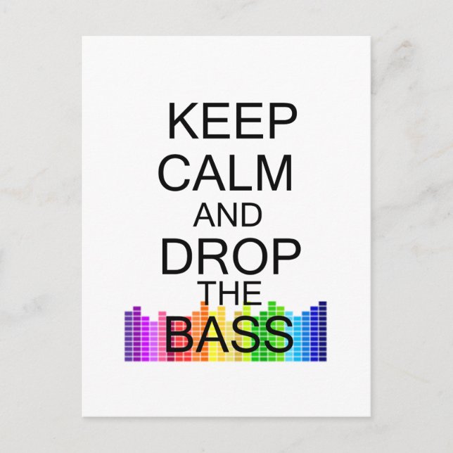 Keep Calm and Drop The Bass Postcard (Front)