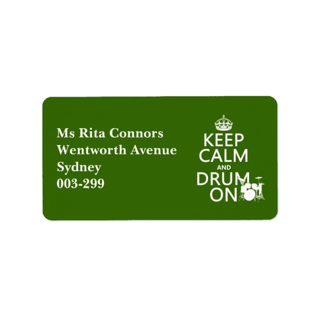 Keep Calm and Drum On (any background colour) Label (Front)