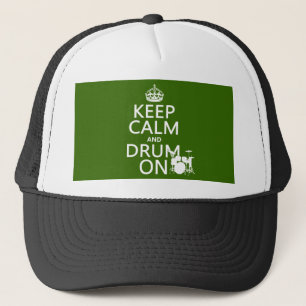 Keep Calm and Drum On (any background colour) Trucker Hat