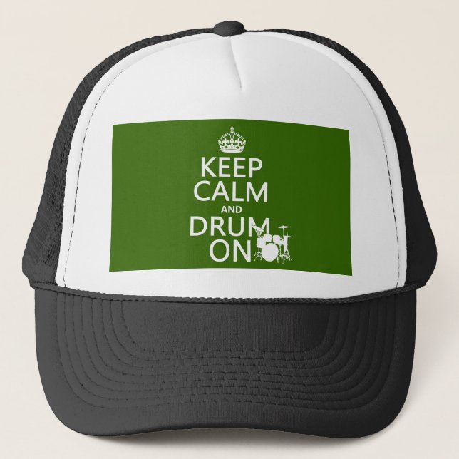 Keep Calm and Drum On (any background colour) Trucker Hat (Front)