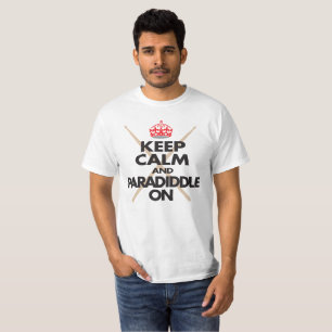 Keep Calm and Drummer Drum Paradiddle T-shirt