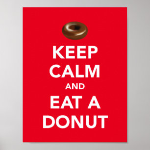 Keep calm and eat a doughnut poster