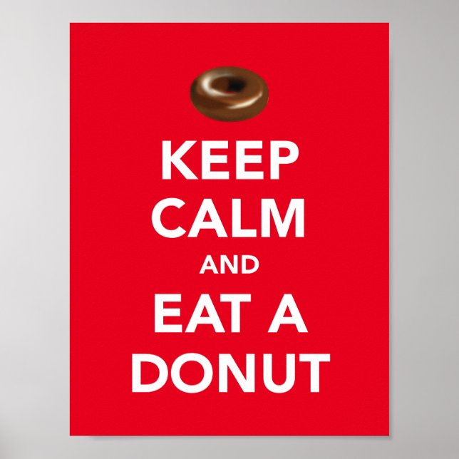 Keep calm and eat a doughnut poster (Front)