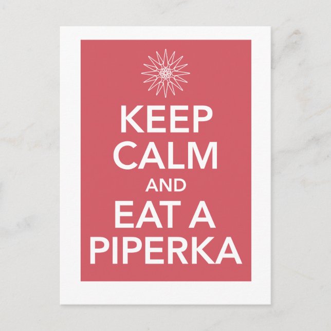 KEEP CALM AND EAT A PIPERKA POSTCARD (Front)