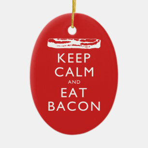 Keep Calm and Eat Bacon Ceramic Tree Decoration