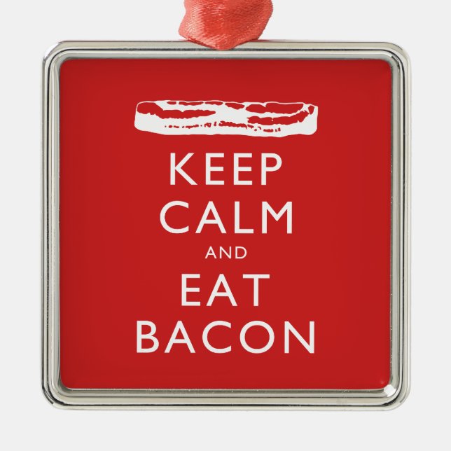 Keep Calm and Eat Bacon Metal Tree Decoration (Front)