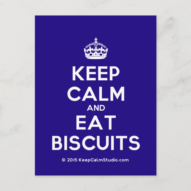 Keep Calm and Eat Biscuits Postcard (Front)