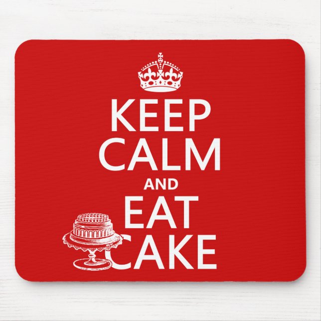 Keep Calm and Eat Cake Mouse Pad (Front)