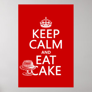 Keep Calm and Eat Cake Poster