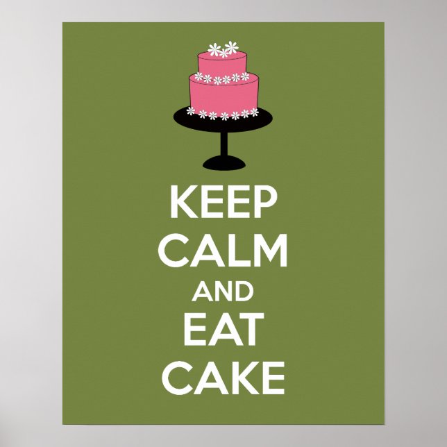 Keep Calm and Eat Cake Poster Print (Front)