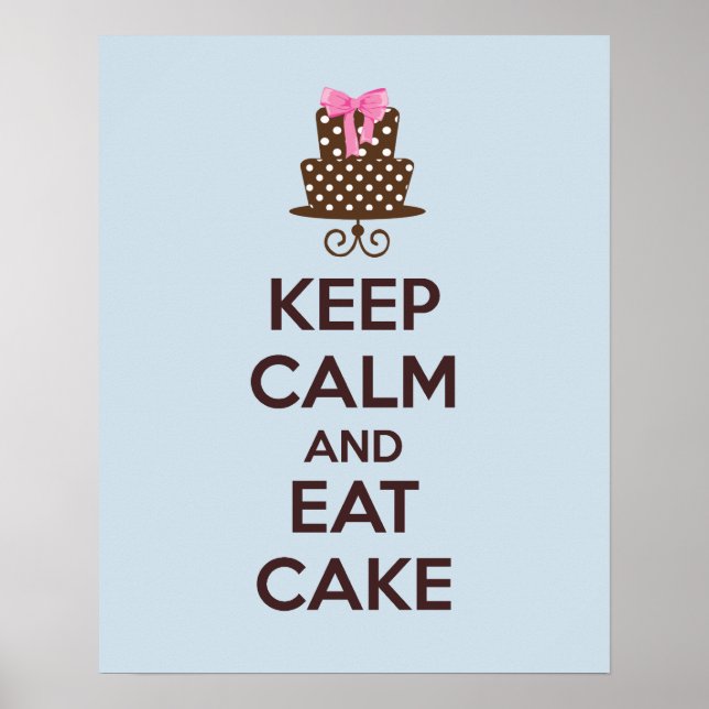 Keep Calm and Eat Cake Poster Print (Front)