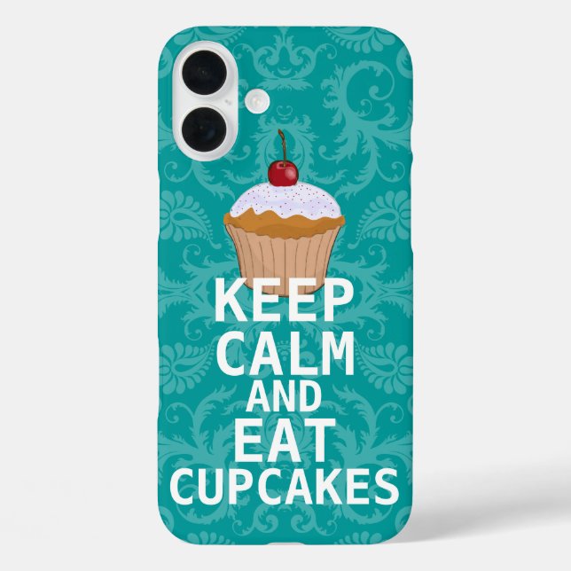 KEEP CALM AND Eat Cupcakes change teal any colour Case-Mate iPhone Case (Back)