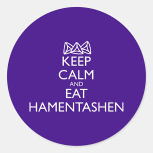 KEEP CALM AND EAT HAMENTASHEN CLASSIC ROUND STICKER