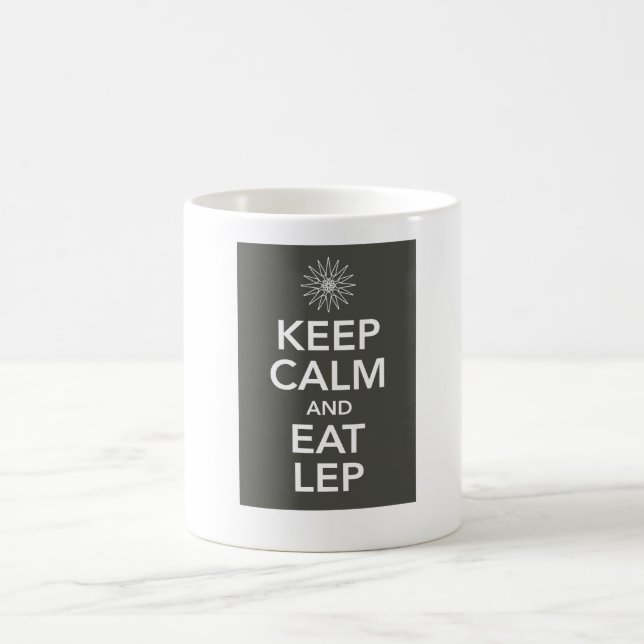 KEEP CALM AND EAT LEP COFFEE MUG (Center)