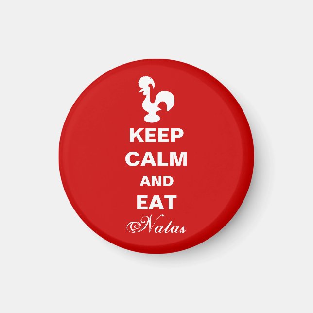 Keep Calm and Eat Natas magnet. Magnet (Front)