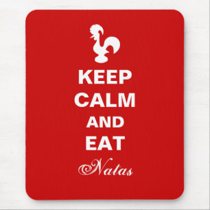 Keep Calm and Eat Natas Mousepad. Mouse Pad