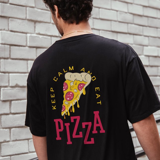 Keep Calm And Eat Pizza Funny Food Sayings T-Shirt (Keep Calm And Eat Pizza Funny Food Sayings T-Shirt)