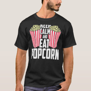 Keep Calm And Eat Popcorn Retro Vintage T-Shirt