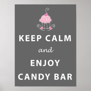 KEEP CALM and enjoy Candy Bar sign