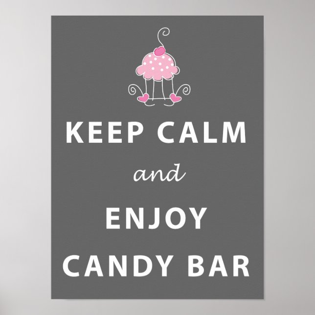 KEEP CALM and enjoy Candy Bar sign (Front)