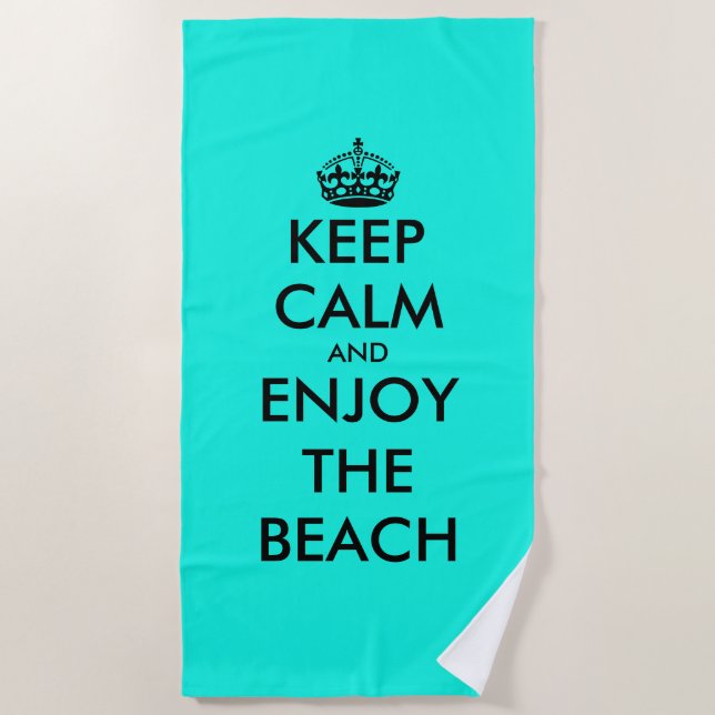 Keep calm and enjoy the beach funny summer quote beach towel (Front)