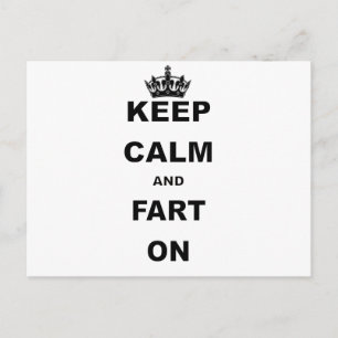 KEEP CALM AND FART ON POSTCARD