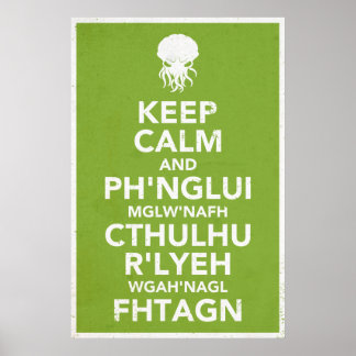 Keep Calm and Fhtagn Poster