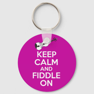 Keep Calm and Fiddle On Violin on Fuschia Pink Key Ring