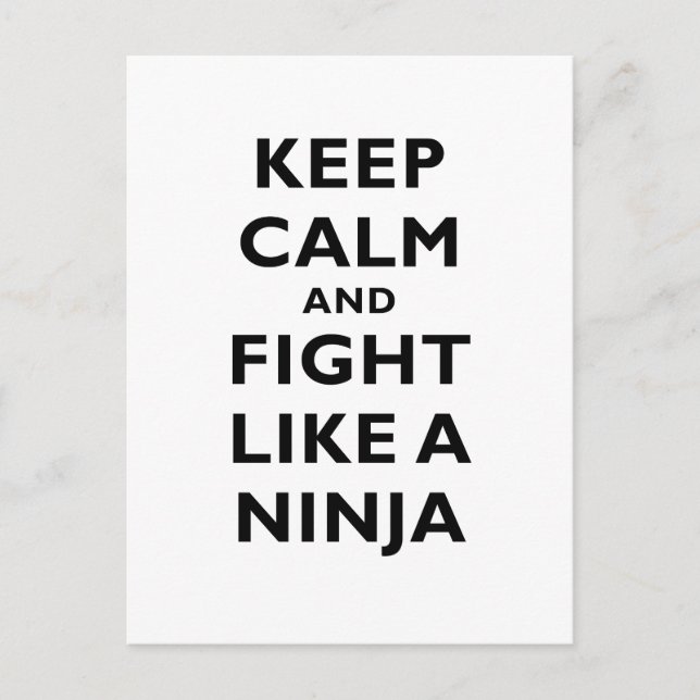Keep Calm and Fight Like a Ninja Postcard (Front)