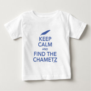 Keep Calm and find the Chametz Baby T-Shirt