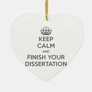 Keep Calm and Finish Your Dissertation Ceramic Tree Decoration