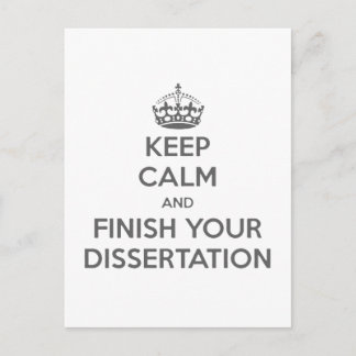 Keep Calm and Finish Your Dissertation Postcard