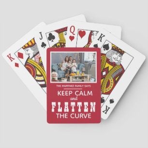 Keep Calm and Flatten the Curve Photo Playing Cards