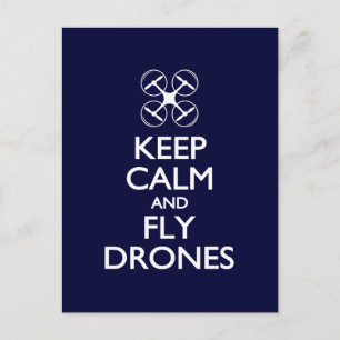 Keep Calm and Fly Drones Postcard