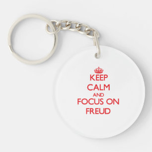 Keep Calm and focus on Freud Key Ring
