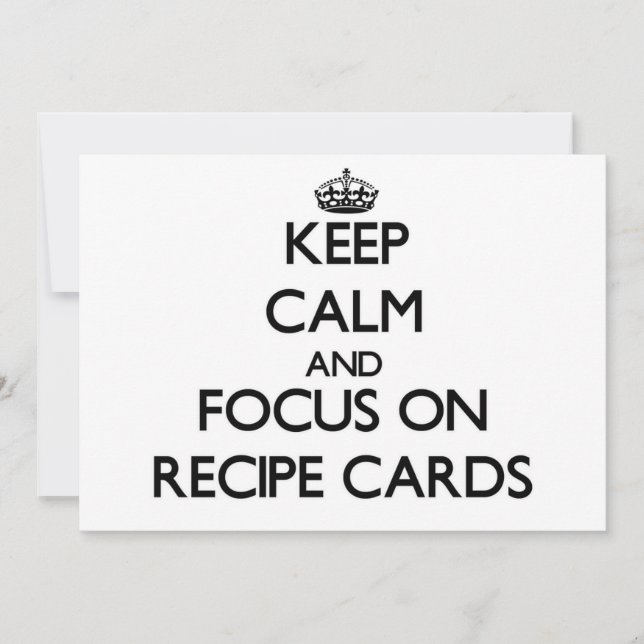 Keep Calm and focus on Recipe Cards (Front)