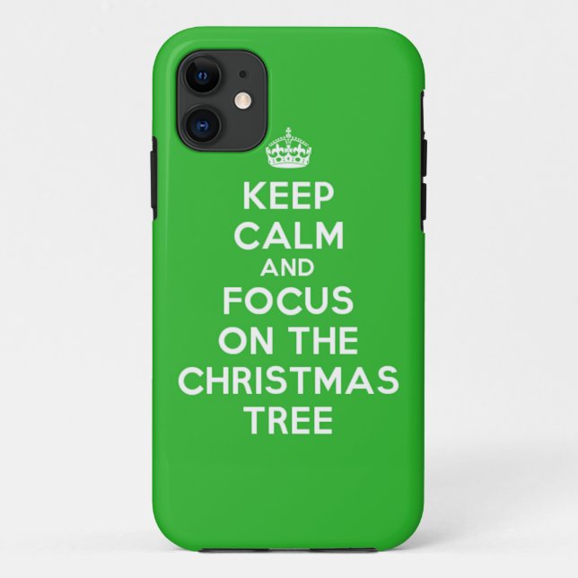 Keep Calm and focus on The Christmas Tree, funny Case-Mate iPhone Case (Back)