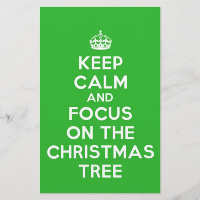 Keep Calm and focus on The Christmas Tree, funny Stationery (Front)
