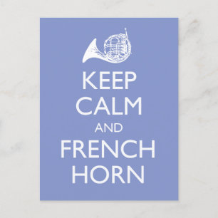 Keep Calm and French Horn Postcard
