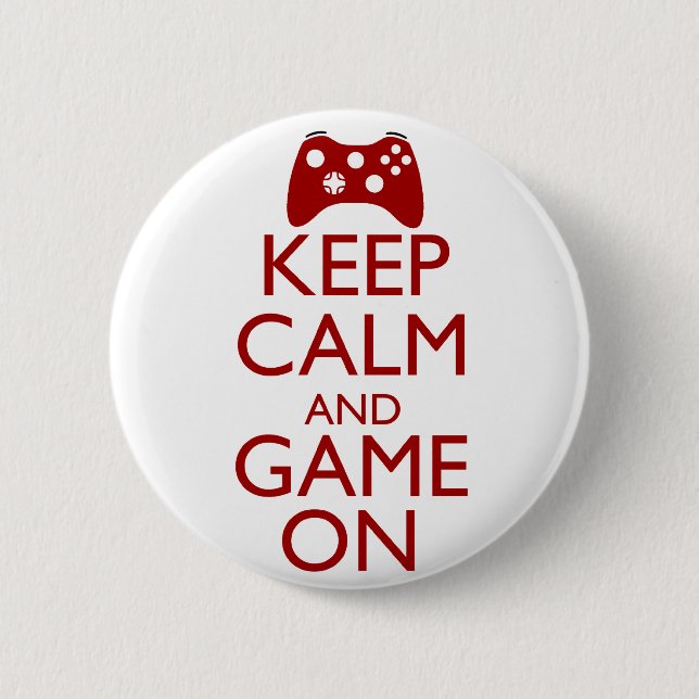 Keep Calm and Game On 6 Cm Round Badge (Front)