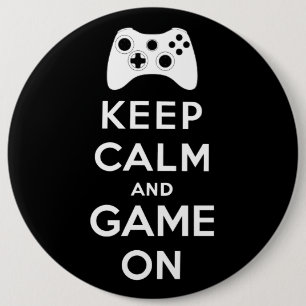 Keep calm and game on 6 cm round badge