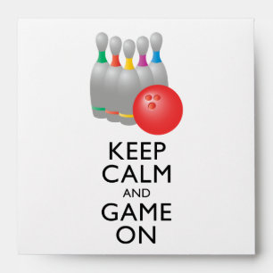 KEEP CALM AND GAME ON - Bowling Envelope