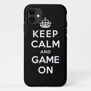 Keep Calm and Game On iPhone 11 Case