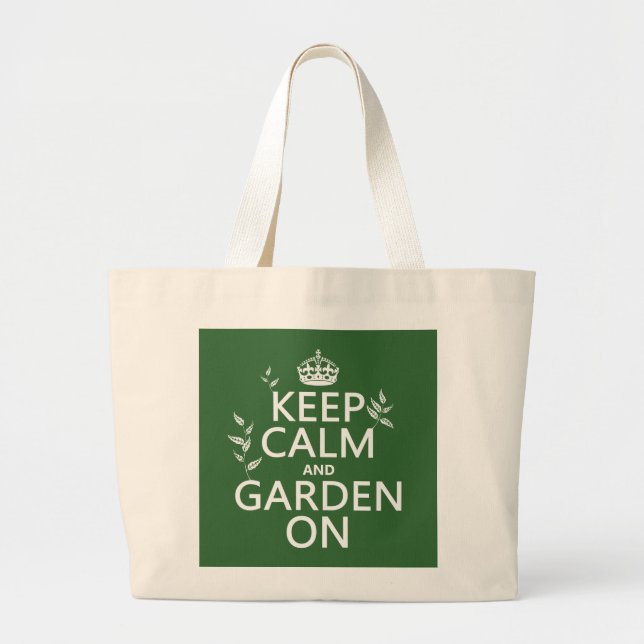 Keep Calm and Garden On - All Colours Large Tote Bag (Front)