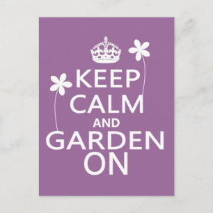 Keep Calm and Garden On Postcard