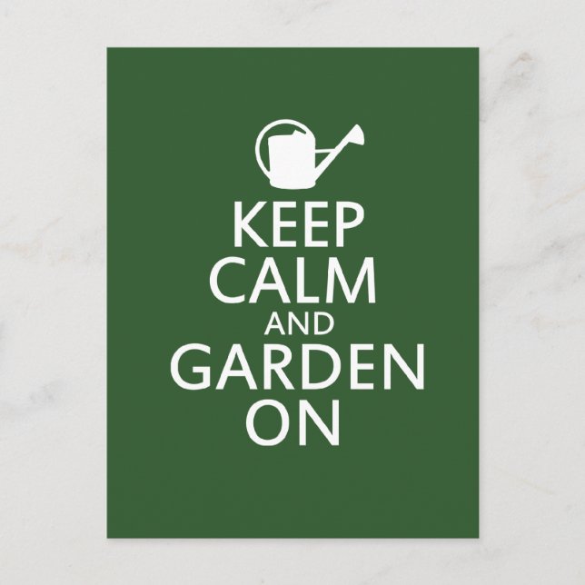 Keep Calm and Garden On Postcard (Front)