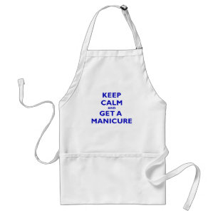 Keep Calm and Get a Manicure Standard Apron