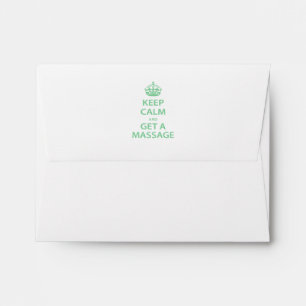 Keep Calm and Get a Massage Envelopes