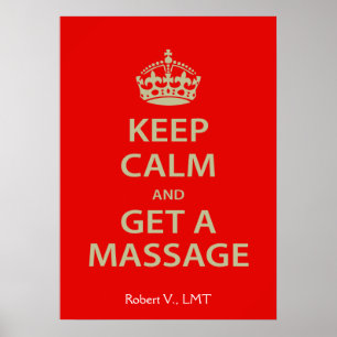 Keep Calm and Get a Massage Poster