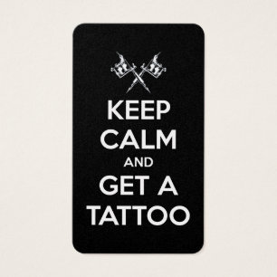 Keep calm and get a tattoo